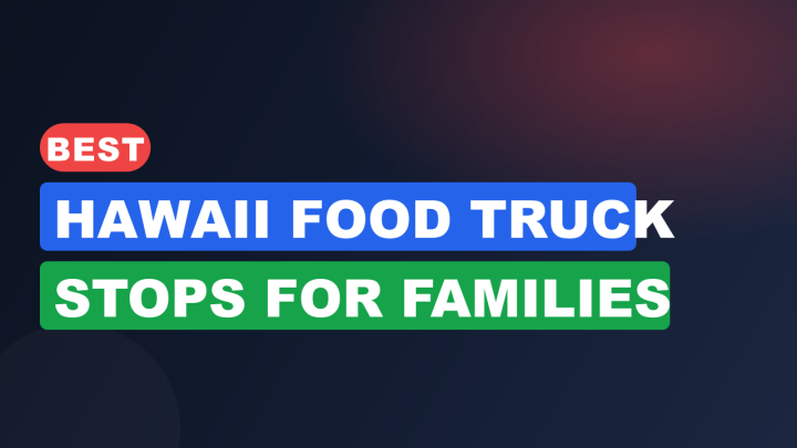 Best Hawaii Food Truck Stops for Families